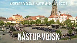 TV Čáslav Aktuality | Slavnostní nástup 21. základny | 11. května 2022