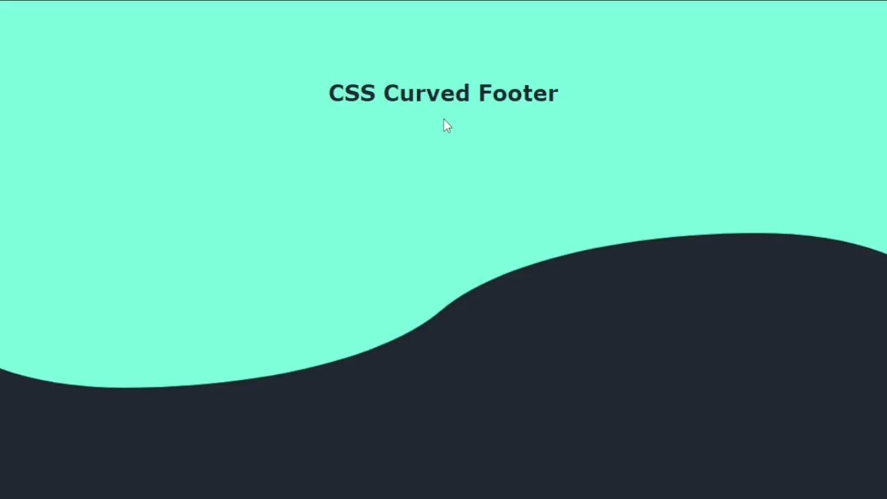 Pure CSS Curved Footer | How To Make A Curved Footer With HTML & CSS ...