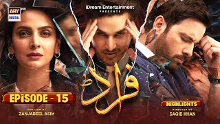Fraud Episode 15 | Saba Qamar | Ahsan Khan | Highlights | ARY Digital Drama