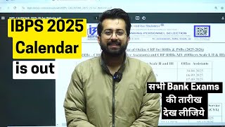 IBPS 2025 Calendar is out 🔥🔥|| All Bank Exams Datesheet 2025 || Important Message by Aashish Arora