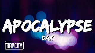 Dax - APOCALYPSE (Lyrics)