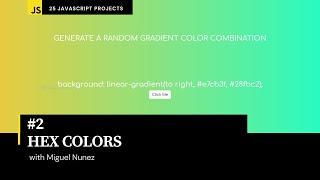 #2 of 25 Beginner Projects - HTML, CSS, & JavaScript - Hex Colors ( Responsive Design )