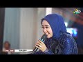 KEHILANGAN - Anis Rahma - NEW METRO Pasti..Aja!!! - Live Sayung demak