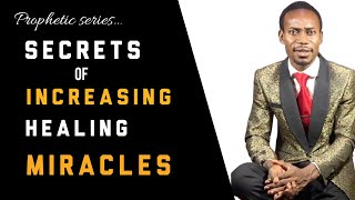 SECRETS OF INCREASING HEALING MIRACLES — Apostle Dr Raymond Idah (Icon of Hope)