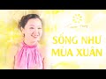 Sống Như Mùa Xuân - Master Tammie Trương #PT47