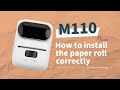 Phomemo M110 Tutorial: How to Install Paper Roll | Setup Instruction | Label Maker M110 Label Holder