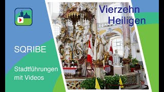 Die Basilika der Vierzehn Heiligen - ein Rundgang.