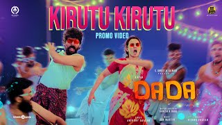 Kirutu Kirutu - Promo Video | Dada | Kavin | Aparna Das | Ganesh K Babu | Olympia Movies