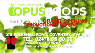 Opus Foods TVC - Coventry [UK]