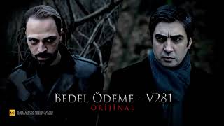 Kurtlar Vadisi Pusu - Bedel Ödeme V281 ( ORİJİNAL SOUNDTRACK )