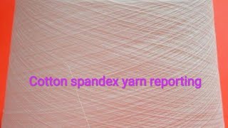 ASTMD 1059, How to report cotton spandex/Lycra yarn count 🧶.#viralvideo