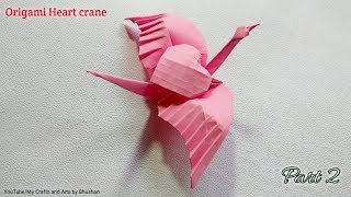 Origami Heart crane ,part 2 || valentine day special origami gift for your love