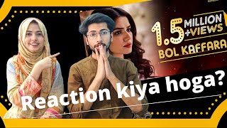 Bol Kaffara Kya Hoga Complete Song Extended | Indian reaction