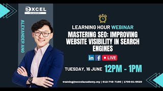 Mastering SEO: Improving Website Visibility In Search | Learning Hour Ep 15