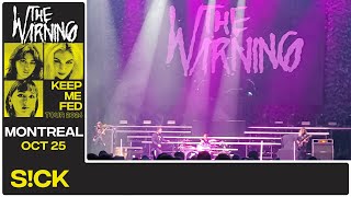 The Warning - S!CK | Live; Montreal (25-10-2024)