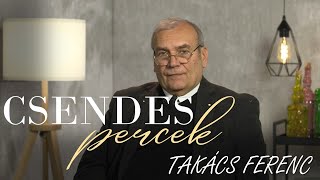 Csendes percek #1434 | Takács Ferenc