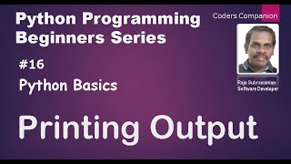 #16 Python Basics - Printing Output