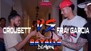 CROUSETT VS FRAY - BATALLAS DEMBOW VOL.2 (EL DEMBOW SIGUE)