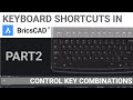 Keyboard Shortcuts in BricsCAD - Part2