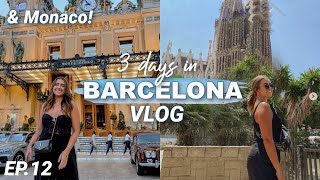 5 days in BARCELONA, Spain! (travel vlog) + Monaco & Marseille! | european summer 2022