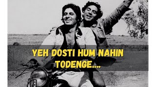 Yeh Dosti Hum Nahi Todenge| Kishore Kumar | Sholay | Amitabh Bachchan | Dharmendra