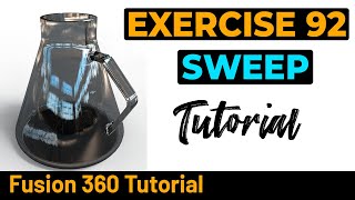 Fusion 360 Tutorial - Sweep