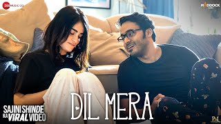 Dil Mera | Sajini Shinde Ka Viral Video | Radhika Madan, Soham Majumdar | Shruti Dhasmana