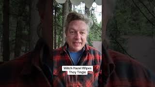 Witch Hazel Wipes. They Tingle