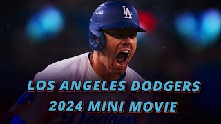 Mini Movie: The 2024 Dodgers Championship Season!