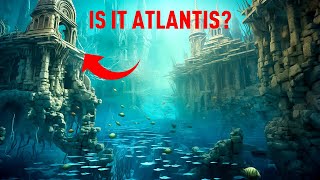 Atlantis: Sunken City NO MORE? New Discovery Shocks Everyone