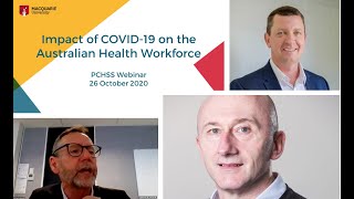 PCHSS webinar: Impact of COVID-19 on the Australian Health Workforce, 26 October 2020