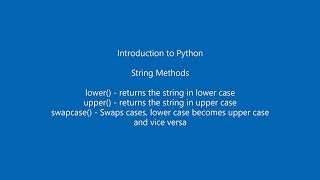 Python String Methods - lower(), upper(), swapcase()