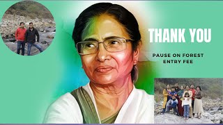 Thanks CM for Pause on forest entry fee...#mamatabanerjee #tmc#doors #alipurduar #jayanti