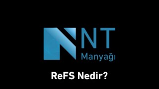 ReFS Nedir?