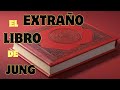 5 Revelaciones del LIBRO ROJO de Carl Jung