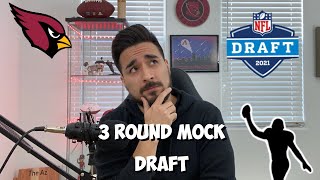 Arizona Cardinals: Three Round Mock Draft for the 2021 NFL Draft.