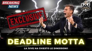 SITUAZIONE MOTTA CRITICA! La Juve chiede le DIMISSIONI!