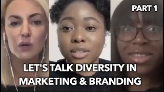 Diversity in Marketing & Branding FT VAMP UK | Part 1