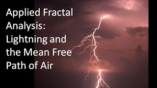 Fractals in Nature: Mathematics of Lightning