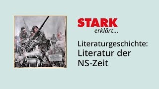 Literaturgeschichte: Literatur der NS-Zeit | STARK erklärt