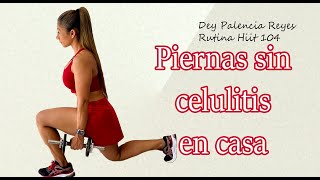 Rutina intensa glúteos y piernas en casa / Rutina Hiit 104