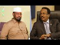 DEG DEG AH; Axmed Madoobe Oo Shaaciyey Sababta Farmaajo Uu Uga Diiday Heshiiskii Dowladiisa U Soo Ba