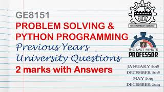 GE8151 Problem Solving and Python Programming - Previous Years 2 Marks with Answers Anna University