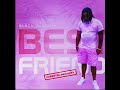 Black Aladdin - Best Friend (Official Audio)