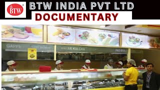 DOCUMENTARY OF BTW INDIA PVT LTD (BITTOO TIKKI WALA)