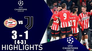 PSV vs Juventus 3-1 agg (4-3) Samenvatting | UEFA Champions League 2024/25