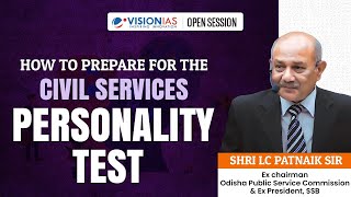 How to Prepare for the Civil Services Personality Test