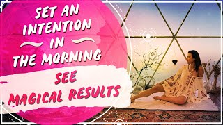 Setting an Intention in the Morning | Law of Attraction Manifestation Monday Success Stories