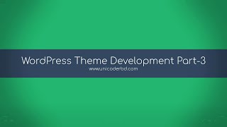 Wordpress Theme Development Tutorial Part - 3 (Bangla)
