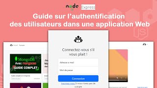 Cours : Authentification des utilisateurs dans une application Web avec NodeJs et Express